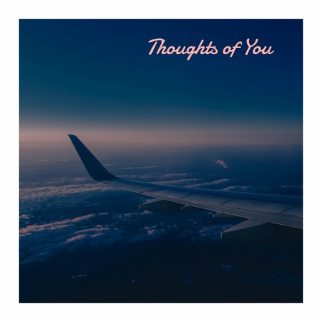 Thoughts of You (feat. Sarah Yoon)