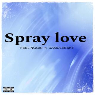 Spray love