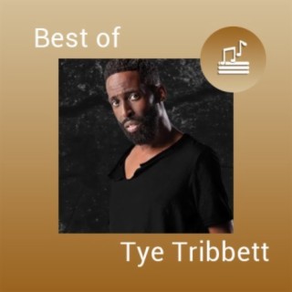 Best of Tye Tribbett