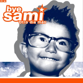 Bye Sami