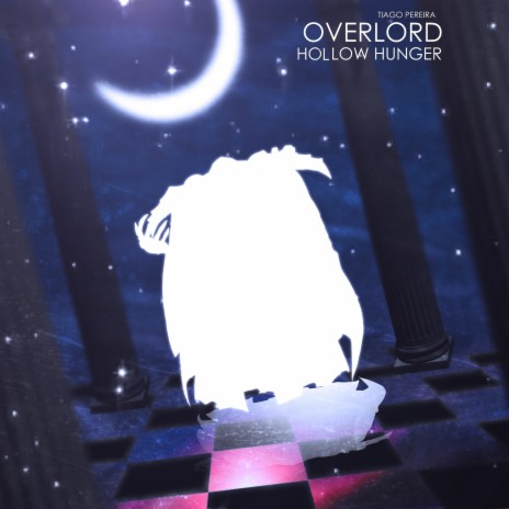 Hollow Hunger (Overlord) | Boomplay Music