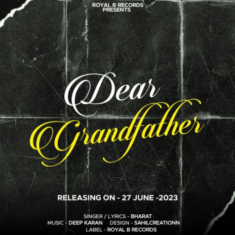 Dear Grandfather | Boomplay Music