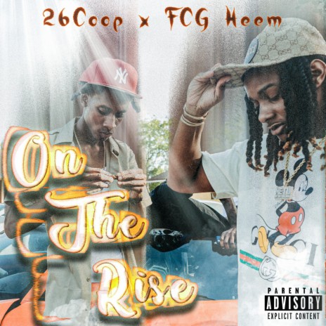 On The Rise ft. 26coop | Boomplay Music