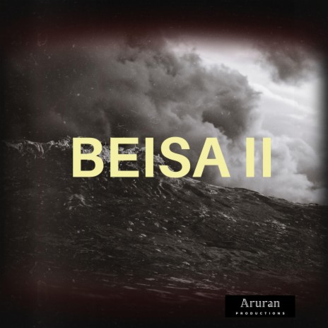 BEISA II | Boomplay Music