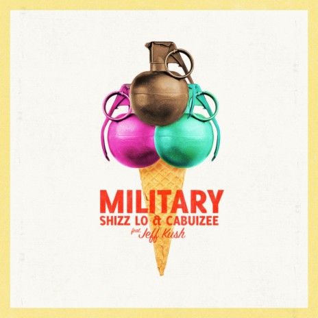 Military (feat. Jeff Kush) | Boomplay Music