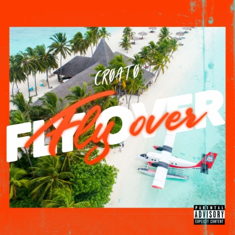 Fly Over | Boomplay Music