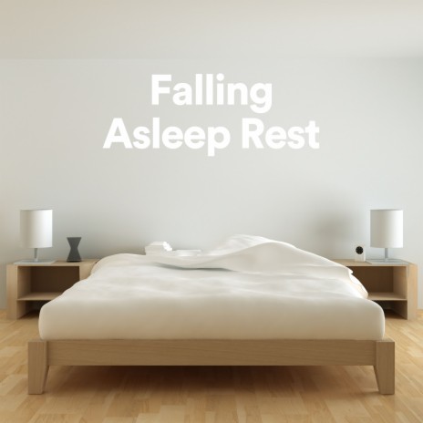 Falling Asleep Rest, Pt. 27 | Boomplay Music