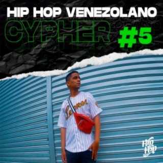 Cypher Hip Hop Venezolano, Pt. 5