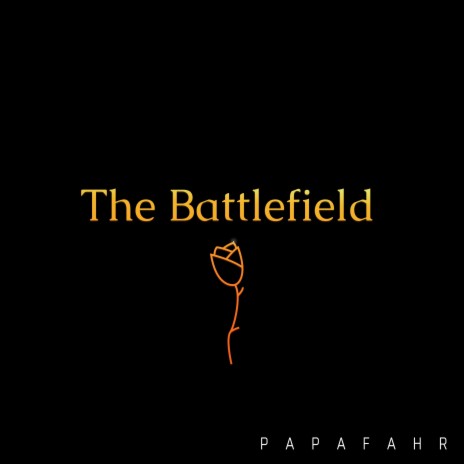 The Battlefield | Boomplay Music