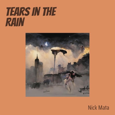 Tears in the Rain | Boomplay Music