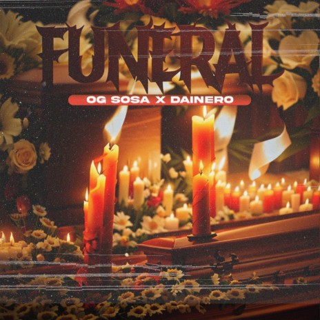 Funeral ft. Dainero | Boomplay Music