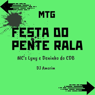 Festa do pente rala