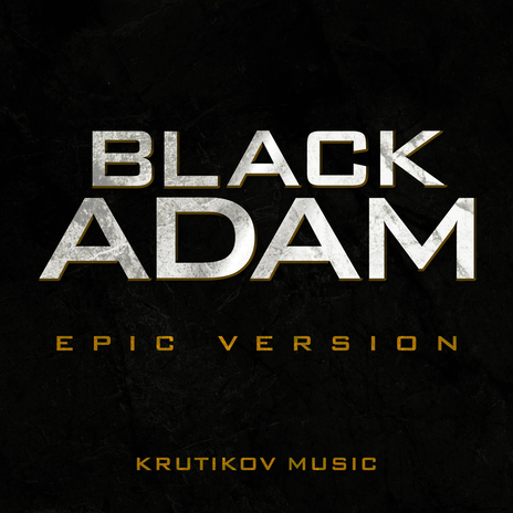 Black Adam Theme (Epic Extended Version) | Boomplay Music