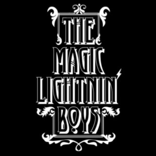 The Magic Lightnin' Boys