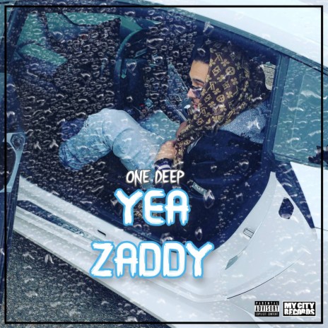 Yea Zaddy | Boomplay Music