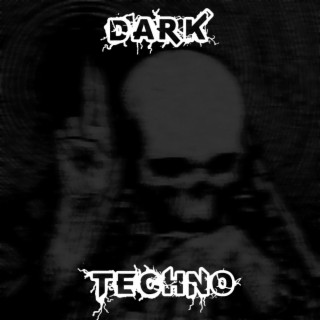 DARK TECHNO