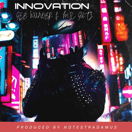 Innovation ft. Mic Gutz