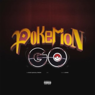 POKEMON GO (Prod. by 808RELOAD)