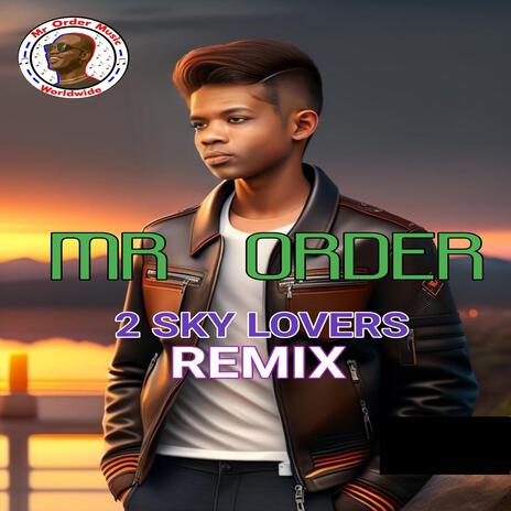 2 sky lovers remix (english) | Boomplay Music