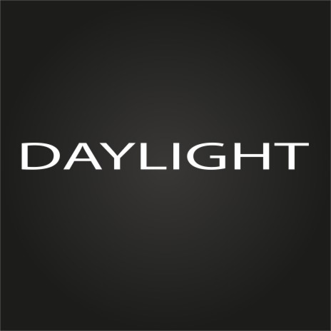 Daylight | Boomplay Music