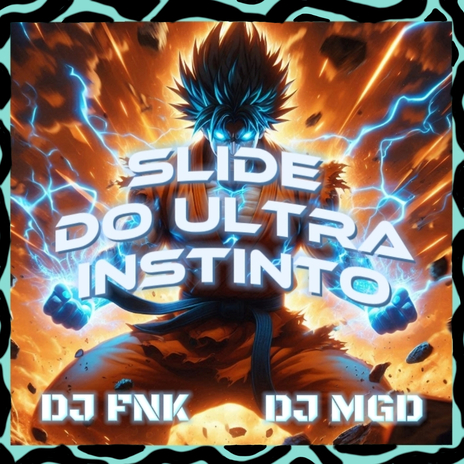 Slide Do Ultra Instinto - +Ultra Slowed ft. MGD | Boomplay Music