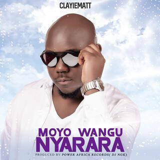 Moyo Wangu Nyarara