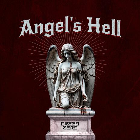 Angel's Hell | Boomplay Music