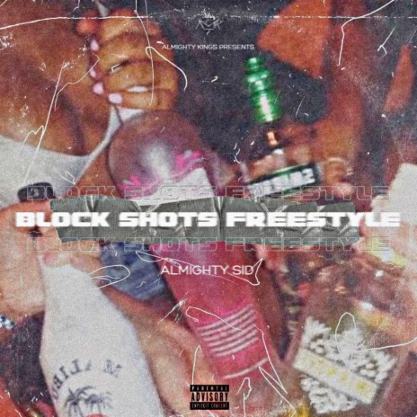 Block Shots Freestyle