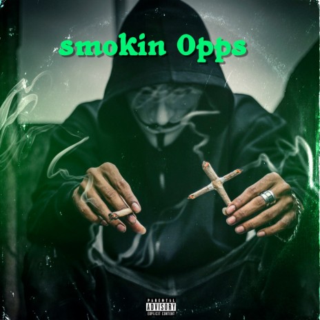 Smokin Opps ft. Tb4oe, Bhr8zy & Nitemare | Boomplay Music