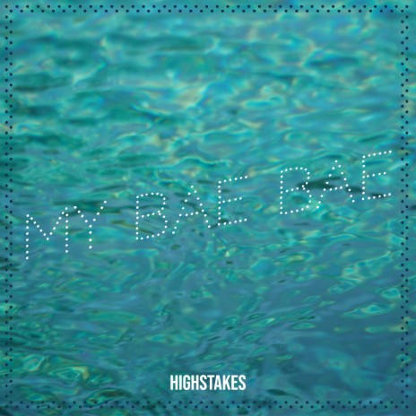 My Bae Bae | Boomplay Music