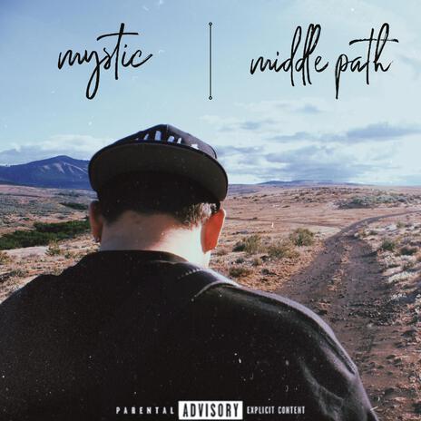 Middle Path | Boomplay Music