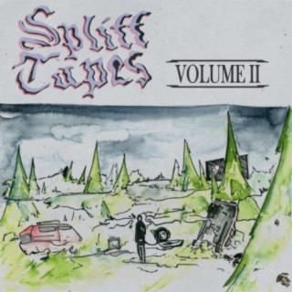 Spliff Tapes, Vol. 2
