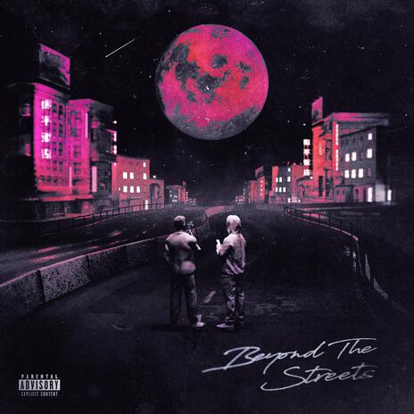 Beyond The Streets ft. OKAYSAMMY & UGN | Boomplay Music