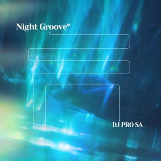 Night Groove