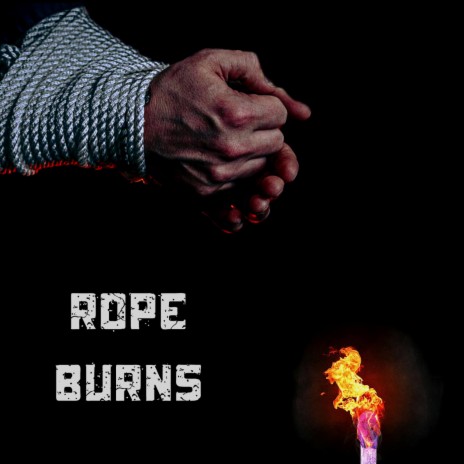 Rope Burns | Boomplay Music