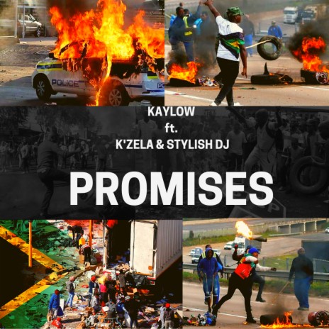 Promises ft. K'Zela & Stylish DJ | Boomplay Music