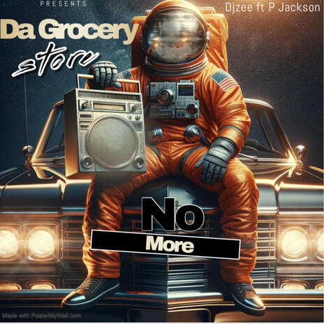 No More (Radio Edit) ft. P Jackson | Boomplay Music