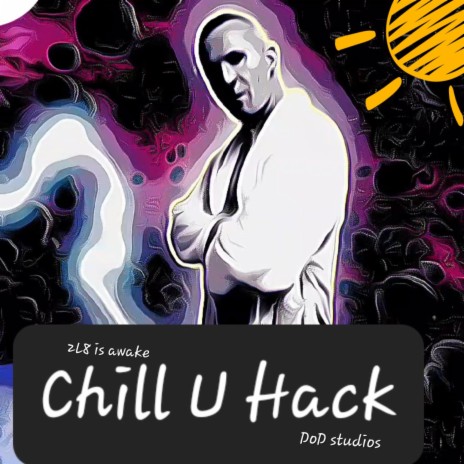 Chill u hack | Boomplay Music