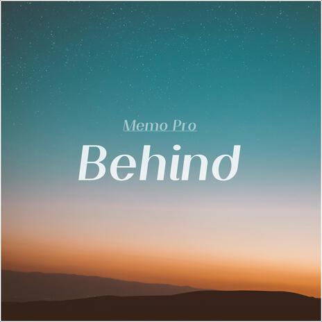 Behind | Boomplay Music