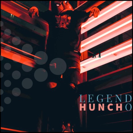 Huncho | Boomplay Music