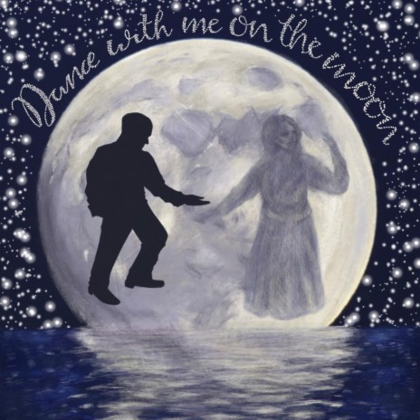 Dance With Me On The Moon | Boomplay Music