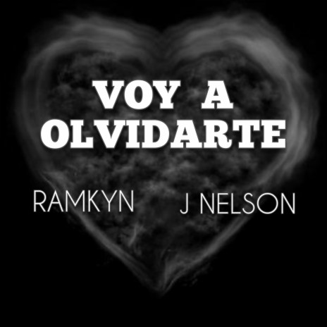 Voy a Olvidarte (feat. J Nelson)