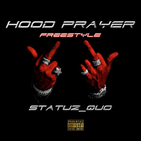 Hood Prayer | Boomplay Music