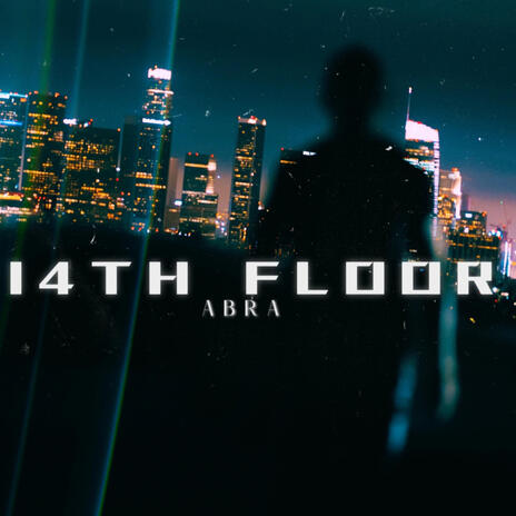 14th Floor | Boomplay Music