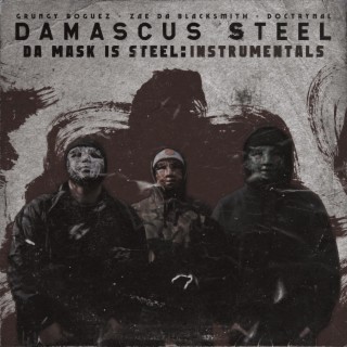 Da Mask Is Steel Instrumentals (Instrumental)