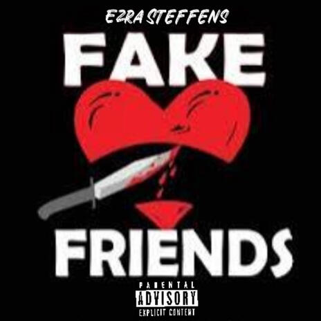 Fake Friends | Boomplay Music