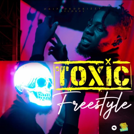 Toxic Freestyle ft. Active8 Tk