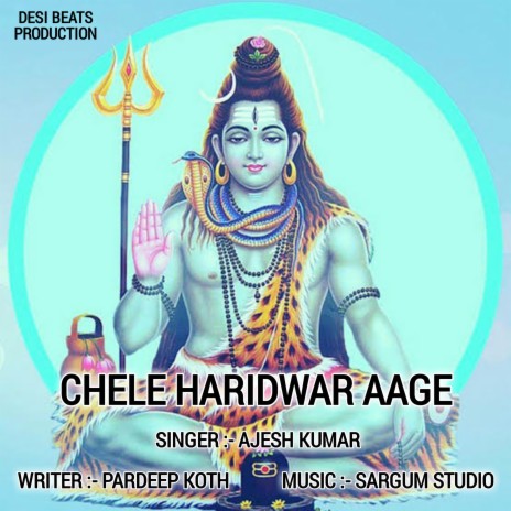 Chele Haridwar Aage | Boomplay Music