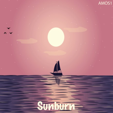Sunburn | Boomplay Music