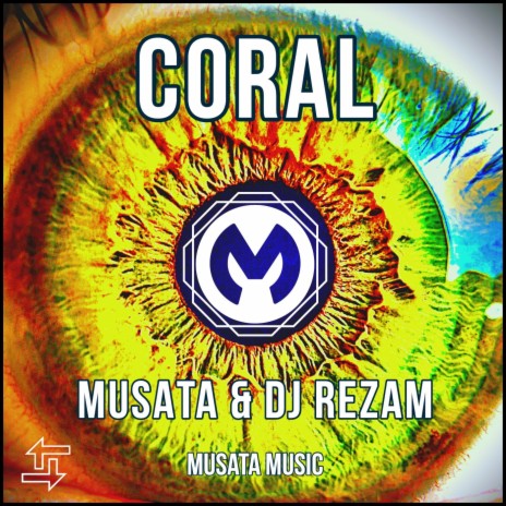 Coral ft. DJ RezaM